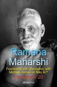 Ramana Maharshi Foundation UK: discussion with Michael James on Nāṉ Ār? paragraph 20 series tv