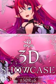 IRyS 3D Showcase series tv