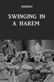 Image Swinging in a Harem