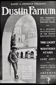 The Light of Western Stars (1918)