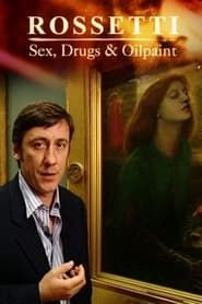 Image Rossetti: Sex, Drugs and Oil Paint