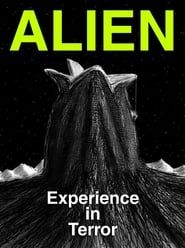 Alien: Experience in Terror series tv