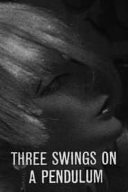 Three Swings on a Pendulum series tv