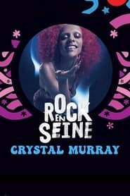 Crystal Murray - Rock en Seine 2022 series tv
