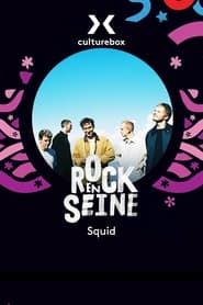 Squid - Rock en Seine 2022 series tv