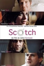 Scotch 2003 streaming