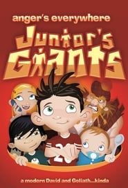 Junior's Giants: Anger's Everywhere series tv