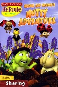 Hermie & Friends: Hermie and Wormie's Nutty Adventure series tv