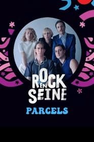 Parcels - Rock en Seine 2022 series tv