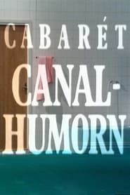 Cabarét Canalhumorn series tv