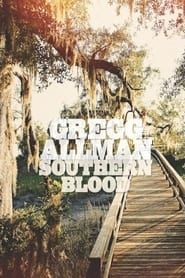 Gregg Allman - Southern Blood series tv
