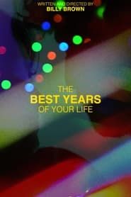 The Best Years of your Life series tv