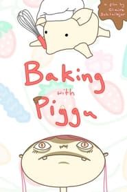 Baking With Piggu series tv