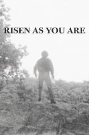 Risen As You Are series tv