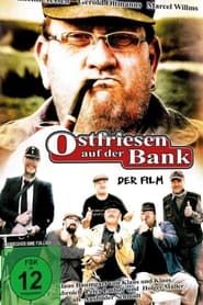 Ostfriesen auf der Bank - Der Film series tv