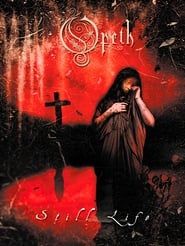 Opeth: Still Life series tv
