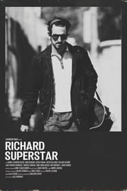 Richard Superstar series tv