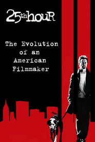 The Evolution of an American Filmmaker series tv