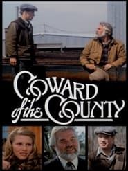 Coward of the County series tv