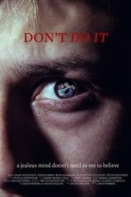 Don't Do It (2023)