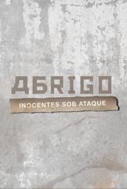 Image Abrigo - inocentes sob ataque