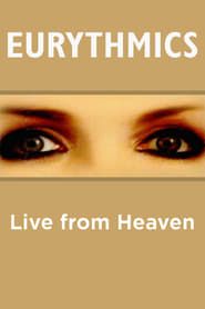 watch Eurythmics : live from Heaven (Londres, 1983)