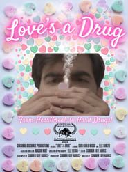 Love's a Drug-hd
