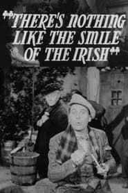 There's Nothing Like the Smile of the Irish series tv