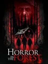Horror in the Forest series tv
