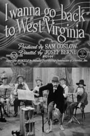 I Wanna Go Back to West Virginia (1942)