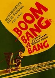 Boom Bang A Bang series tv