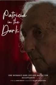Patricia in the Dark series tv