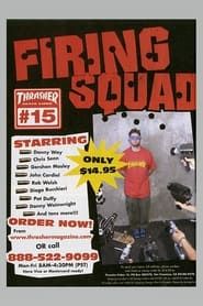 Thrasher - Firing Squad series tv