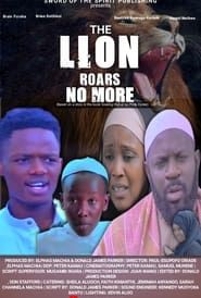 The Lion Roars No More series tv