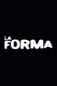 La Forma (1999)