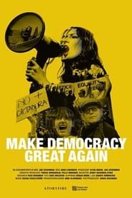 Make Democracy Great Again series tv