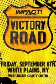 IMPACT Wrestling Victory Road 2023 series tv