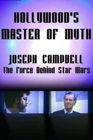 Image Hollywood's Master of Myth: Joseph Campbell - The Force Behind Star Wars