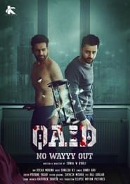 Qaid – No Wayyy Out series tv