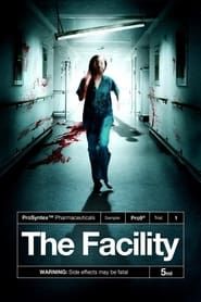 The Facility series tv