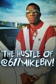 Image The Hustle of @617MikeBiv
