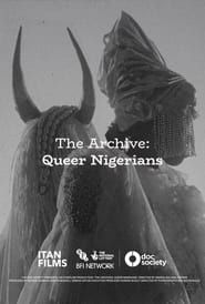Image The Archive:  Queer Nigerians