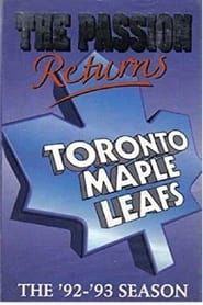 The Passion Returns - The '92-'93 Toronto Maple Leafs