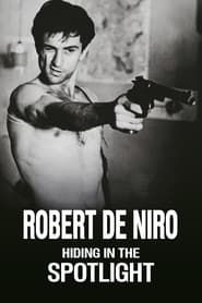 Robert De Niro: Hiding in the Spotlight series tv