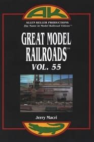 Great Model Railroads Vol. 55 series tv