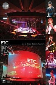 Etc. - Bring It Back Concert series tv