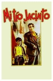 watch Mi tío Jacinto
