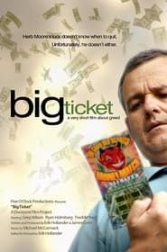 Big Ticket series tv