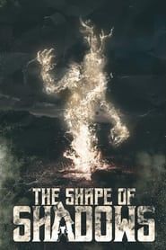 The Shape of Shadows series tv