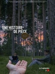 UNE HISTOIRE DE PIÈCE series tv